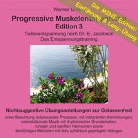 Bild vom Artikel Progressive Muskelentspannung Edition 3 - MINI vom Autor Werner Unland