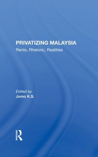 Produktbild: K S, J: Privatizing Malaysia
