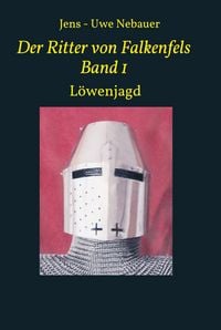 Produktbild: Der Ritter von Falkenfels Band 1