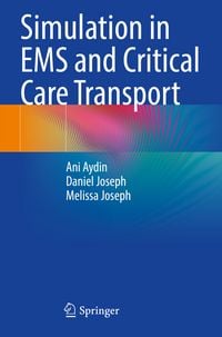 Produktbild: Simulation in EMS and Critical Care Transport