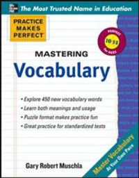 Produktbild: Muschla, G: Practice Makes Perfect Mastering Vocabulary