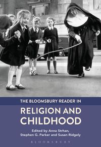 Produktbild: The Bloomsbury Reader in Religion and Childhood