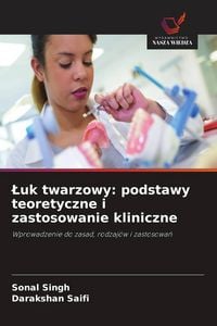 Produktbild: &iquest;uk twarzowy: podstawy teoretyczne i zastosowanie kliniczne