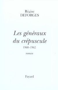 Produktbild: Les Generaux du Crepuscule, 1960-1962