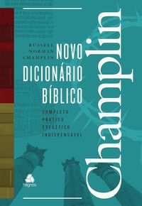 Produktbild: Novo dicion&aacute;rio b&iacute;blico Champlin
