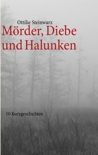 Produktbild: M&ouml;rder, Diebe und Halunken