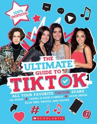 Produktbild: Tiktok: The Ultimate Unofficial Guide!
