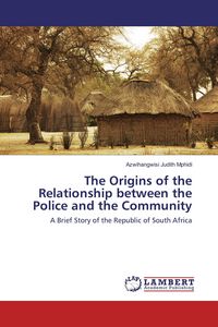 Produktbild: The Origins of the Relationship between the Police and the Community