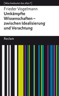 Produktbild: Umk&auml;mpfte Wissenschaften - zwischen Idealisierung und Verachtung