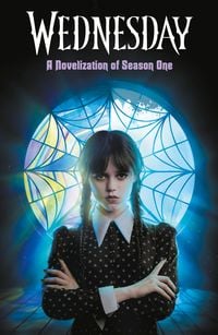 Produktbild: Wednesday: A Novelisation of Season One