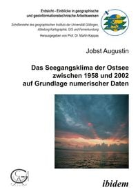 Produktbild: Das Seegangsklima der Ostsee zwischen 1958 und 2002 auf Grundlage numerischer Daten