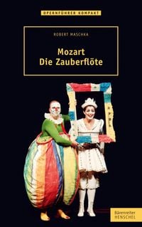 Produktbild: Mozart. Die Zauberfl&ouml;te