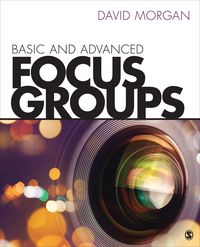 Produktbild: Morgan, D: Basic and Advanced Focus Groups