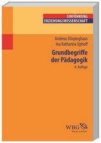 Produktbild: D&ouml;rpinghaus, A: Grundbegriffe der P&auml;dagogik