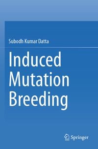 Produktbild: Induced Mutation Breeding