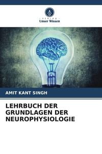 Produktbild: Lehrbuch der Grundlagen der Neurophysiologie