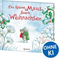 Produktbild: Die kleine Maus feiert Weihnachten