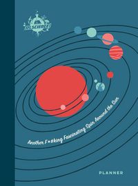 Produktbild: IFLScience: Another F*#king Fascinating Spin Around the Sun
