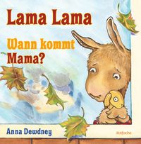 Bild vom Artikel Lama Lama Wann kommt Mama? vom Autor Anna Dewdney
