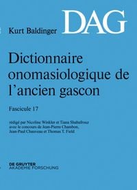 Produktbild: Dictionnaire onomasiologique de l&rsquo;ancien gascon (DAG). Fascicule 17