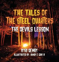 Produktbild: The Tales of the Steel Quarters The Devil's Lesson