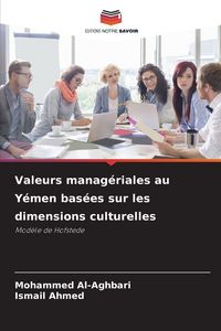 Produktbild: Valeurs manag&eacute;riales au Y&eacute;men bas&eacute;es sur les dimensions culturelles