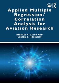 Produktbild: Applied Multiple Regression/Correlation Analysis for Aviation Research