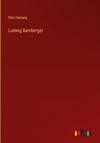 Produktbild: Ludwig Bamberger
