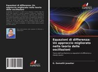 Produktbild: Equazioni di differenza: Un approccio migliorato nella teoria delle oscillazioni