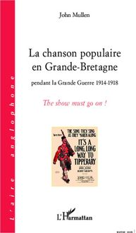 Produktbild: La chanson populaire en Grande-Bretagne pendant la Grande Guerre 1914-1918