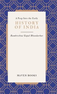 Produktbild: A Peep Into the Early HISTORY OF INDIA