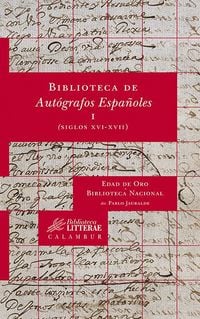 Produktbild: Biblioteca de aut&oacute;grafos espa&ntilde;oles I (siglos XVI-XVII)