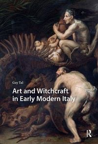 Produktbild: Art and Witchcraft in Early Modern Italy