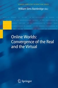 Produktbild: Online Worlds: Convergence of the Real and the Virtual
