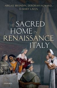 Produktbild: The Sacred Home in Renaissance Italy
