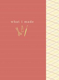 Produktbild: What I Made