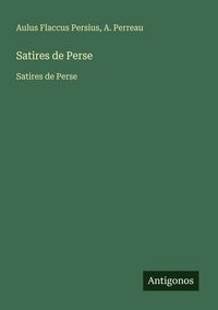 Produktbild: Satires de Perse