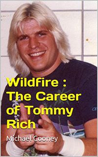Produktbild: Wildfire : The Career of Tommy Rich
