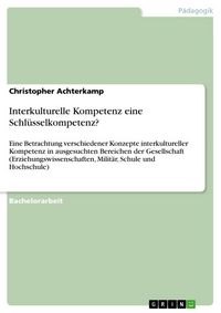 Produktbild: Interkulturelle Kompetenz eine Schl&uuml;sselkompetenz?