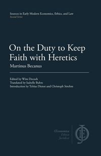 Produktbild: On the Duty to Keep Faith with Heretics
