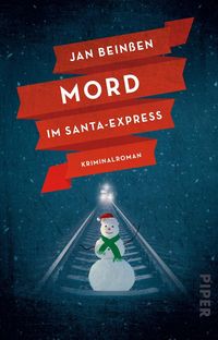 Bild vom Artikel Mord im Santa-Express vom Autor Jan Beinssen