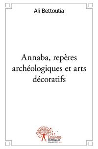 Produktbild: Annaba, reperes archeologiques et