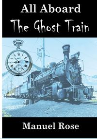 Produktbild: All Aboard The Ghost Train
