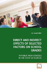 Produktbild: Miller, D: Direct and Indirect Effects Of Selected Factors O