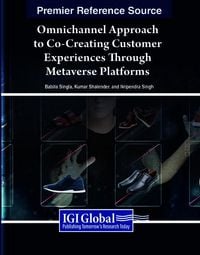 Produktbild: Omnichannel Approach to Co-Creating Customer Experiences Through Metaverse Platforms