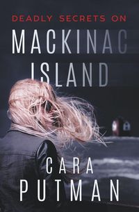 Produktbild: Deadly Secrets on Mackinac Island
