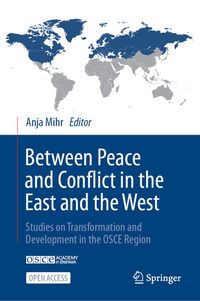 Produktbild: Between Peace and Conflict in the East and the West