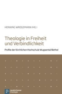 Produktbild: Theologie in Freiheit und Verbindlichkeit