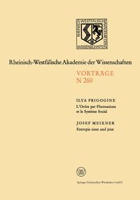 Produktbild: L&rsquo;Ordre par Fluctuations et le Syst&egrave;me Social / Entropie einst und jetzt