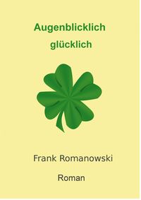 Produktbild: Augenblicklich gl&uuml;cklich
